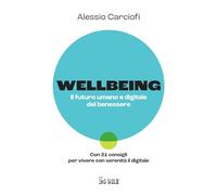 WELLBEING - CARCIOFI ALESSIO - Il Sole 24 Ore