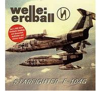 Welle Erdball - Ausverkauft Starfighter F-104g