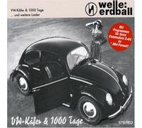 Welle: Erdball - Vw Käfer/1000 Tage