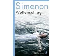 Wellenschlag: Die großen Romane: Band 34