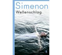 Wellenschlag: Die großen Romane: Band 34