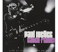 Weller, Paul - Catch-Flame! Live At The Alexandrea Palace (2 CD)