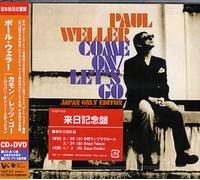 WELLER, PAUL - COME ON/LET'S GO