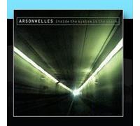 Welles, Arson - Inside System is The Spark