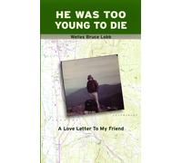 Welles Bruce Lobb He Was Too Young to Die (Tascabile)