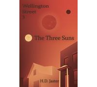 Wellington Street 3: The Three Suns
