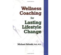 Wellness Coaching for Lasting Lifestyle Change
