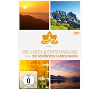 Wellness & Entspannung - Die schönsten Landschaften