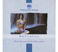 Wellness for Women - Meditation