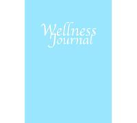 Wellness Journal - Sky Serenity Lined Edition: 365 Days of Self-Care & Personal Growth