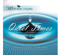 Wellness Music - Quiet Times