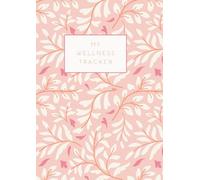 Wellness Tracker - 1st Edition by MBV.Editorial: Daily Wellness Planner, Habit Tracker, Self-Care and Fitness Journal for Balance and Mindful Living