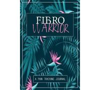 Wellness Warrior Press Fibro Warrior (Tascabile)