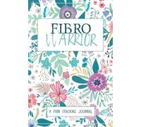 Wellness Warrior Press Fibro Warrior (Tascabile)