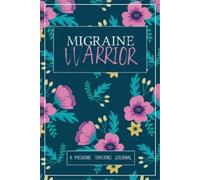 Wellness Warrior Press Migraine Warrior (Tascabile)