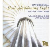 Wells Cathedral Choir - Bednall: Hail Gladdening Light
