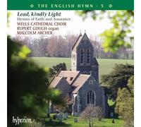 Wells Chathedral Choir - English Hymn Vol.5-Lead Kindly Light