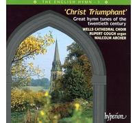 Wells Chathedral Choir & Malcolm Archer - English Hymn V.1 Christ Triumphant. Great Hymn Tun