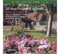 Wells Chathedral Choir & Malcolm Archer - English Hymn V.4 All Things Bright & Beautiful. Hy