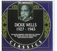 Wells, Dickie - 1927-1943