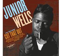 Wells Junior - Cut That Out