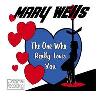 Wells, Mary - One Who Really Loves You