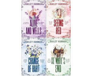 Wells Ranch Series 1-4 Books Collection Set By Bailey Hannah (Alive and Wells, Seeing Red, Change of Hart & At Whit's End)