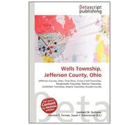 Wells Township, Jefferson County, Ohio: Jefferson County, Ohio, Ohio River, Cross Creek Township, Steubenville Township, Warren Township, Smithfield Township, Wayne Township, Brooke County