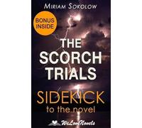Welovenovels Miriam Sokol The Scorch Trials (The Maze Runner, Book (Tascabile)