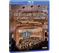Cleveland Orchestra Centennial Celebration [Blu-ray] (Blu-ray)