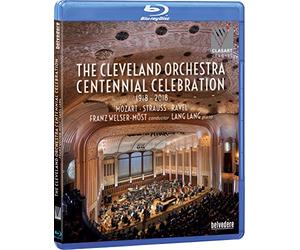 Welser-Most Franz Dir - The Cleveland Orchestra Centennial Celebration
