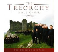 Welsh Collection by Treorchy Male Voice Choir