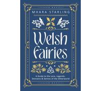 Mhara Starling Welsh Fairies (Tascabile) Welsh Witchcraft