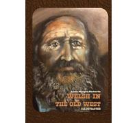 Welsh in the Old West: Illustrated - Morgan-Richards Lorin