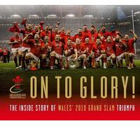 Welsh Rugby Union On To Glory (Copertina rigida)