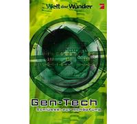 Welt der Wunder - Gen-Tech