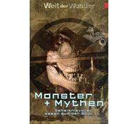 Welt der Wunder - Monster & Mythen