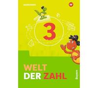 Welt der Zahl 3 Schulbuch. Für Bayern: Ausgabe 2022
