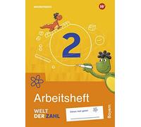 Welt der Zahl - Ausgabe 2022 für Bayern: Arbeitsheft 2 (Copertina rigida)