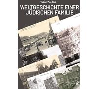 Weltgeschichte einer jüdischen Familie: In diesem Buch wird die Geschichte einer großen jüdischen Familie erzählt. Die Familiengeschichte erstreckt ... Ende des 19. Jahrhunderts bis zur Gegenwart.