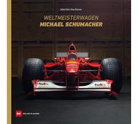 Weltmeisterwagen Michael Schumacher