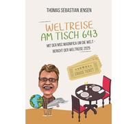 Weltreise am Tisch 643: Mit der MSC Magnifica um die Welt - Bericht der Weltreise 2025