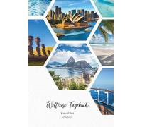 Weltreisetagebuch - einmal um die Welt mit dem Kreuzfahrtschiff 2026/27