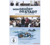 Wem gehört die Stadt? - Bürger in Bewegung (DVD)