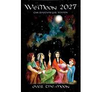 We'Moon 2027: Over the Moon