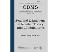 Wen-Ching Winni Zeta and $L$-functions in Number Theory and Combinat (Tascabile)