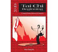 Wen-Ching Wu Tai Chi Beginning (Tascabile)