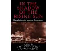 Wen-hsin Yeh In the Shadow of the Rising Sun (Copertina rigida)