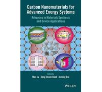 Wen Lu Carbon Nanomaterials for Advanced Energy Systems (Copertina rigida)