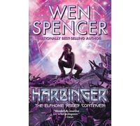 Wen Spencer Harbinger (Copertina rigida) Elfhome